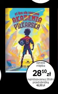 Empik Książka Akademia Piłkarska 1 Gra się zaczyna oprawa miękka oferta