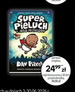 Empik Książka Super Pieluch i jego przygody Dav Pilkey oferta