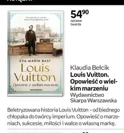 Empik Książka Louis Vuitton. Opowieść o wielkim marzeniu Klaudia Bełcik oferta