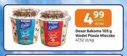 Gama Deser Bakoma E.Wedel Ptasie Mleczko oferta