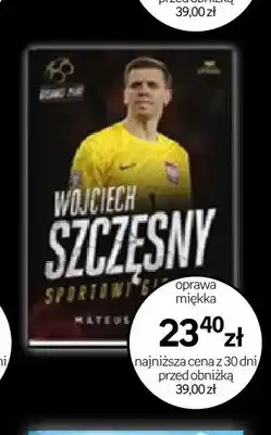 Empik Książka Wojciech Szczęsny Sportowi Giganci oprawa miękka oferta