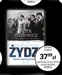Empik Książka Żydzi Opowieści Niepoprawne Politycznie Piotr Zychowicz oferta