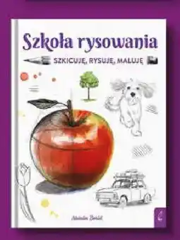 Empik Książka Szkoła rysowania Szkicuję rysuję maluję Natalia Berlik oferta
