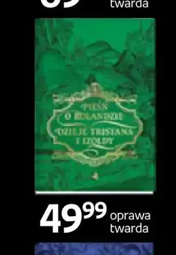 Empik Książka Pieśń o Rolandzie Dzieje Tristana i Izoldy oprawa twarda oferta