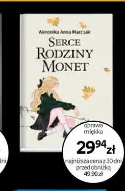 Empik Książka Serce Rodziny Monet Weronika Anna Marczak oferta