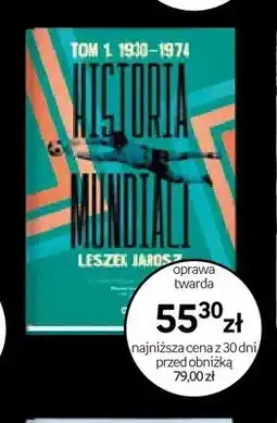 Empik Książka Historia Mundiali Tom 1 1930-1974 oprawa twarda oferta