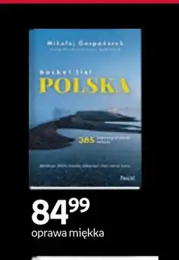 Empik Książka Bucket List Polska. 365 Mikołaj Gospodarek oferta