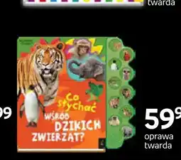 Empik Książka Co słychać wśród dzikich zwierząt? oferta