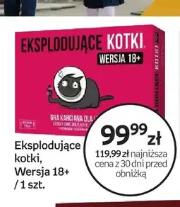 Empik Gra karciana Eksplodujące kotki Wersja 18+ oferta