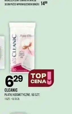 Drogerie Natura Płatki kosmetyczne Cleanic oferta
