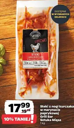 Netto Steki z nogi kurczaka w marynacie paprykowej Grill Bar Sztuka Mięsa oferta
