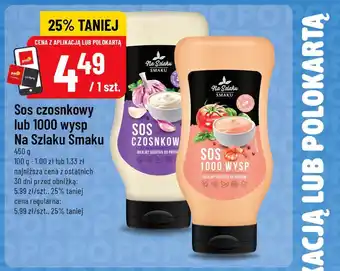Polomarket Sos czosnkowy lub 1000 wysp Na Szlaku Smaku oferta
