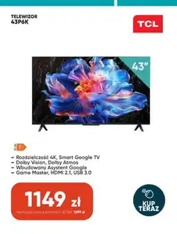 Max Elektro Telewizor TCL 43P6K oferta