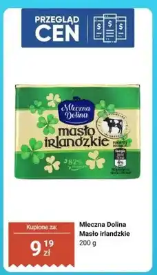 Biedronka Masło irlandzkie Mleczna Dolina oferta