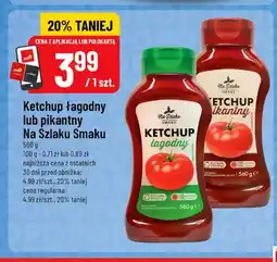 Polomarket Ketchup łagodny Na Szlaku Smaku oferta