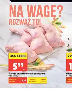 Biedronka Świeża ćwiartka tylna z kurczaka oferta