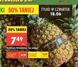 Biedronka Ananas Miodowy na wagę oferta