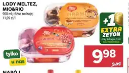 Stokrotka LODY MELTEZ, MIO&RIO oferta