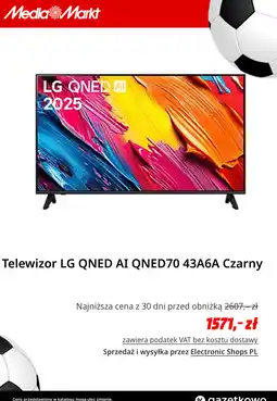 Media Markt Telewizor LG QNED AI QNED70 43A6A Czarny oferta