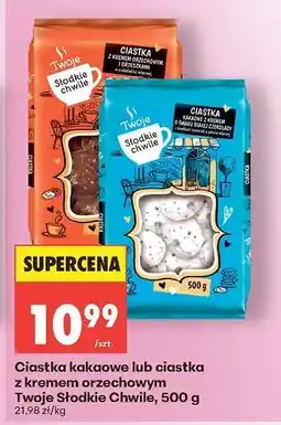 Biedronka Ciastka kakaowe lub ciastka z kremem orzechowym Twoje Słodkie Chwile, 500 g oferta