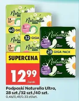 Biedronka Podpaski Naturella Ultra, 28 szt./32 szt./40 szt oferta