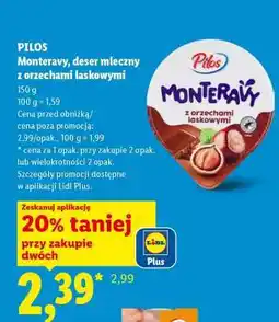 Lidl PILOS Monteravy, deser mleczny z orzechami laskowymi oferta