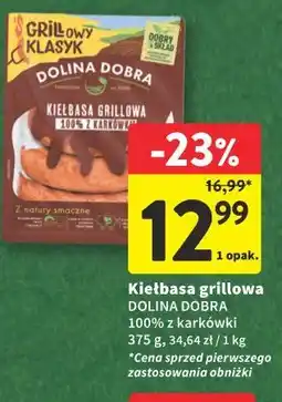 Intermarche Kiełbasa grillowa Dolina Dobra oferta