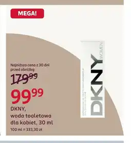 Rossmann Woda toaletowa dla kobiet DKNY oferta