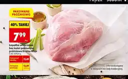 Biedronka Łopatka wieprzowa bez kości pakowana próżniowo Kraina Mięs oferta