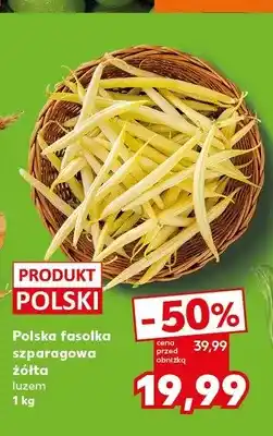 Kaufland Polska fasolka szparagowa żółta luzem oferta