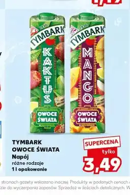Kaufland Napój Owoce Świata Kaktus Tymbark oferta