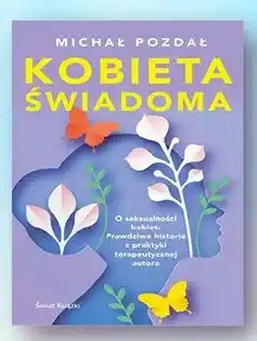 Biedronka Książka Kobieta świadoma Michał Pozdał oferta