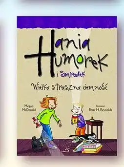 Biedronka Książka dla dzieci Hania Humorek i Smrodek Wielka straszna ciemność oferta