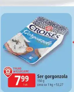 E.Leclerc Ser gorgonzola Croises oferta