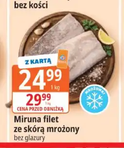 E.Leclerc Miruna filet ze skórą mrożony bez glazury oferta