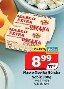 Delfin Masło Osełka Górska Sobik oferta