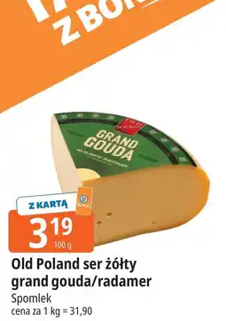 E.Leclerc Old Poland ser żółty grand gouda/radamer oferta