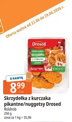 E.Leclerc Skrzydełka z kurczaka pikantne/nuggetsy Drosed Roldrob oferta