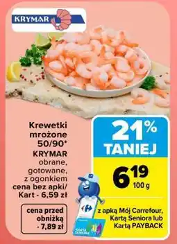 Carrefour Krewetki mrożone 50/90 oferta