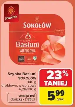 Carrefour Szynka Basiuni SOKOŁÓW oferta