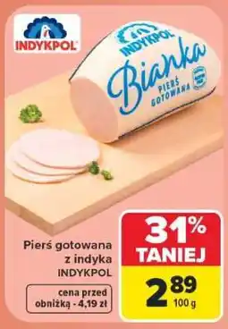 Carrefour Bianka Pierś Gotowana oferta