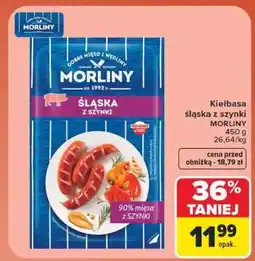 Carrefour Kiełbasa śląska z szynki Morliny oferta