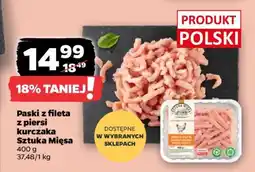 Netto Paski z fileta z piersi kurczaka Sztuka Mięsa oferta