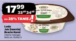 Netto Lody Jak Dawniej Bracia Koral oferta