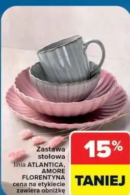 Carrefour Zastawa stołowa linia ATLANTICA, AMORE FLORENTYNA oferta