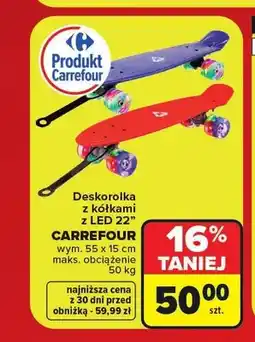 Carrefour Deskorolka z kółkami z LED Carrefour 22 oferta