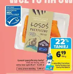 Carrefour Łosoś pacyficzny keta filet ze skórą Connoisseur oferta