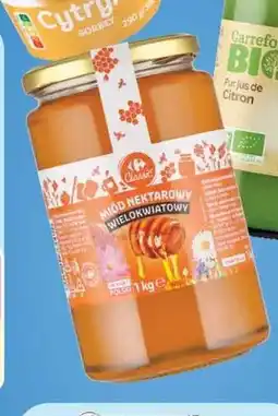 Carrefour Miód nektarowy wielokwiatowy Carrefour oferta