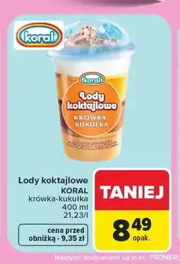 Carrefour Lody koktajlowe Koral krówka-kukułka oferta