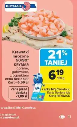 Carrefour Krewetki mrożone 50/90 KRYMAR oferta